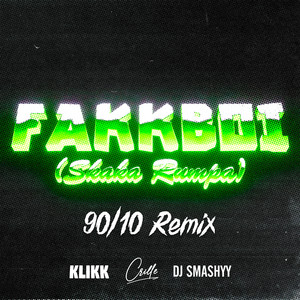 Crille, KLIKK & DJ Smashyy - FAKKBOI (Skaka Rumpa) [90/10 Remix]