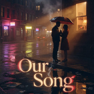 Our Song by Astro Link