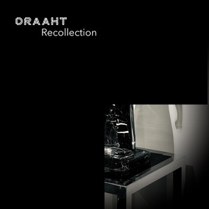Recollection by Draaht