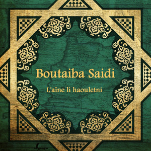 Boutaïba Saïdi - Chkoune Bekkak
