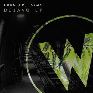 Deja Vú by Cruster, Aymas