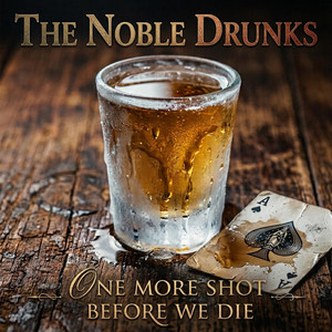Bæsk is my medicine by The Noble Drunks