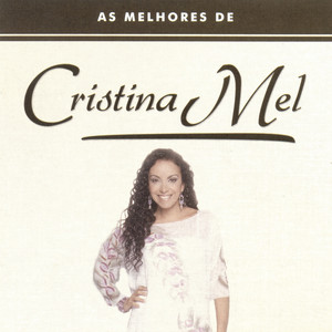 Cristina Mel - Me Levantou Jesus