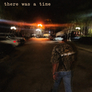 There Was A Time by Darien Clay