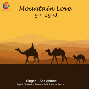 Asif Ahmad - Mountain Love