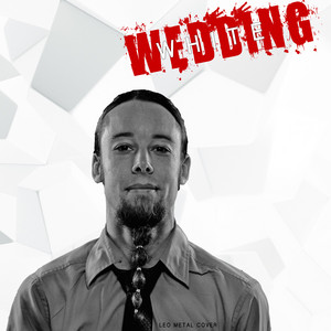 White Wedding - Metal Version