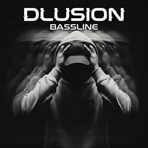 Bassline - Original by Dlusion