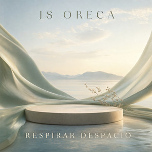 RESPIRAR DESPACIO by JS ORECA