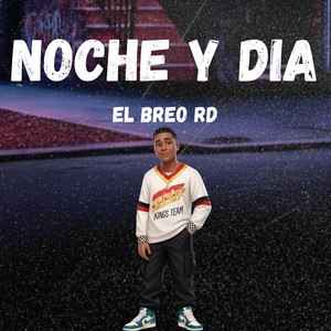 NOCHE Y DIA by El Breo RD
