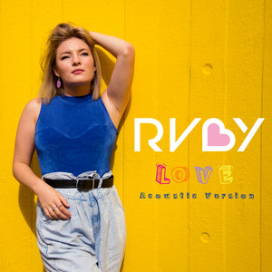 L.O.V.E - Acoustic Version by RVBY
