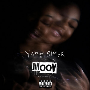 MooV by Yung Blvck OG'