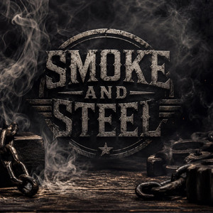 Scars & Salvation by Smoke And Steel