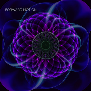 Forward Motion by Momentology, DJ Taz Rashid, MOMNT