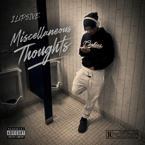 Miscellaneous thoughts by 1LiP5IVE
