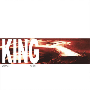 King by AKAI, Silkii