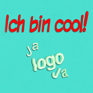 Ich bin cool