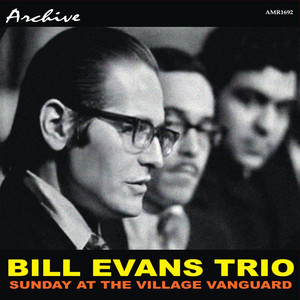 Sunday at the Village Vanguard - Compilation by Bill Evans Trio
