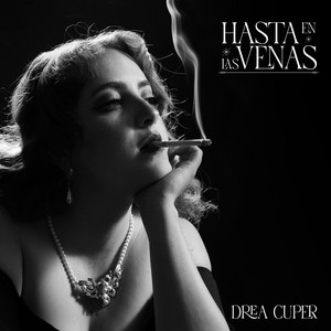 Hasta en las venas by Drea Cuper