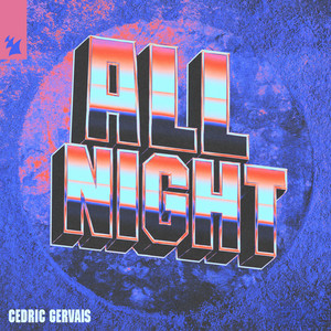 All Night by Cedric Gervais