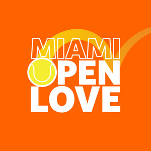 Miami Open Love