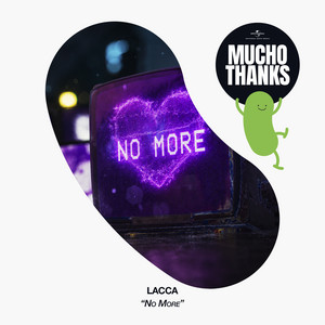 No More by LACCA