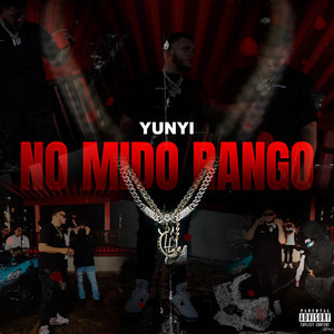 No Mido Rango by YUNYIPR