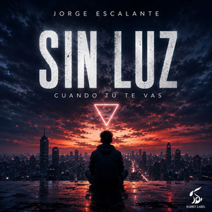 Sin Luz by Jorge Escalante