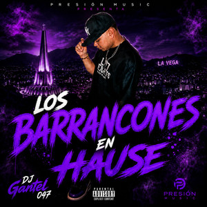 Los Barrancones by DJ GANTEL 047