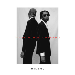 To El Mundo Gozando by Mr. JML