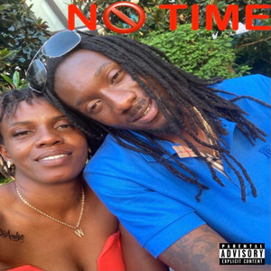 No Time (feat. Flipp G)