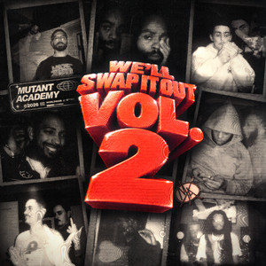 Kush Up by Mutant Academy, Fly Anakin, Big Kahuna Og, Henny L.O., Foisey