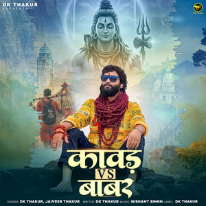 Kawad Vs Babar by Jaiveer Thakur, Dk Thakur