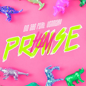 Praise Him by Gio SBG, Vennisay
