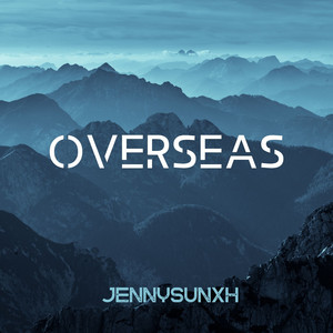 Overseas by JennySunxh