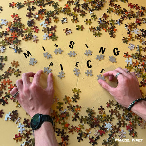 MISSING PIECE by Marcel Vines