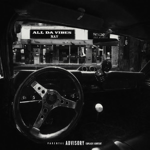 All Da Vibes by nav, SHARRIE
