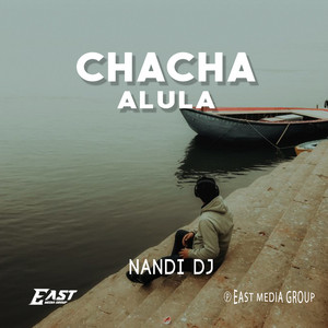 CHACHA ALULA by NANDI DJ