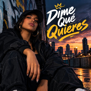 Dime Qué Quieres by Romero CT