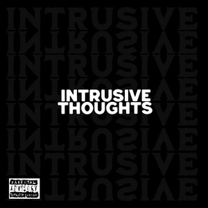 Tiggz444 - Intrusive Thoughts