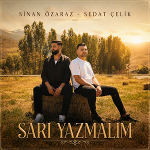 Sarı Yazmalım by Sinan Özaraz, Sedat Çelik