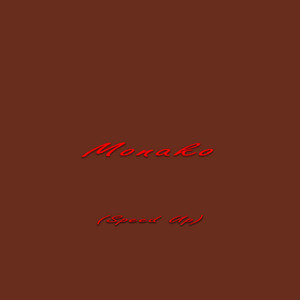 Monako - Speed Up by Hikel