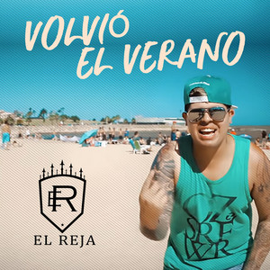 Volvió el Verano by El Reja