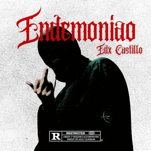 Endemoniao by Edx Castillx