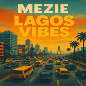 Lagos Vibes by Mezie