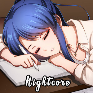 Need More Time - Nightcore