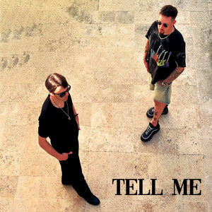 Tell Me