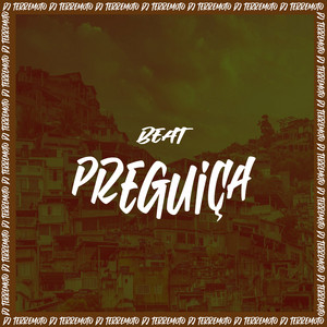 DJ TERREMOTO - Beat Preguiça