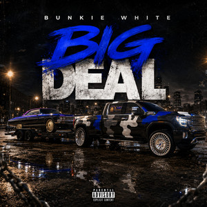 Big Deal by Bunkie White