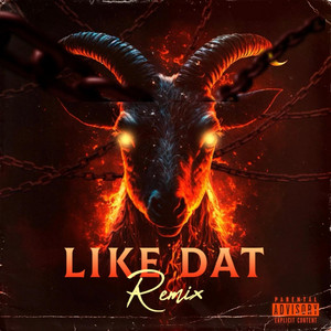 LIKE DAT - Remix by Rico Da Writer, LPG Gasman, Nik Nik Tha Artist