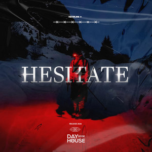 Hesitate by Nixeles
